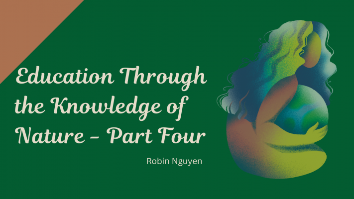 Education-Through-the-Knowledge-of-Nature-Part-Four